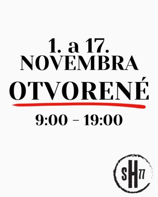 1. a 17. novembra je predajňa streetHOUSE77 v Šuranoch otvorená od 9:00 do 19:00 💯 #sh77